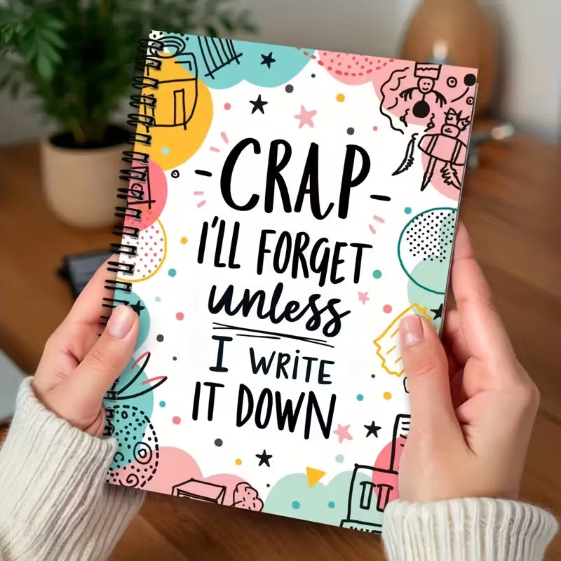 100-Page Spiral Notebook with "I'll Forget It Unless I Write It Down" Design