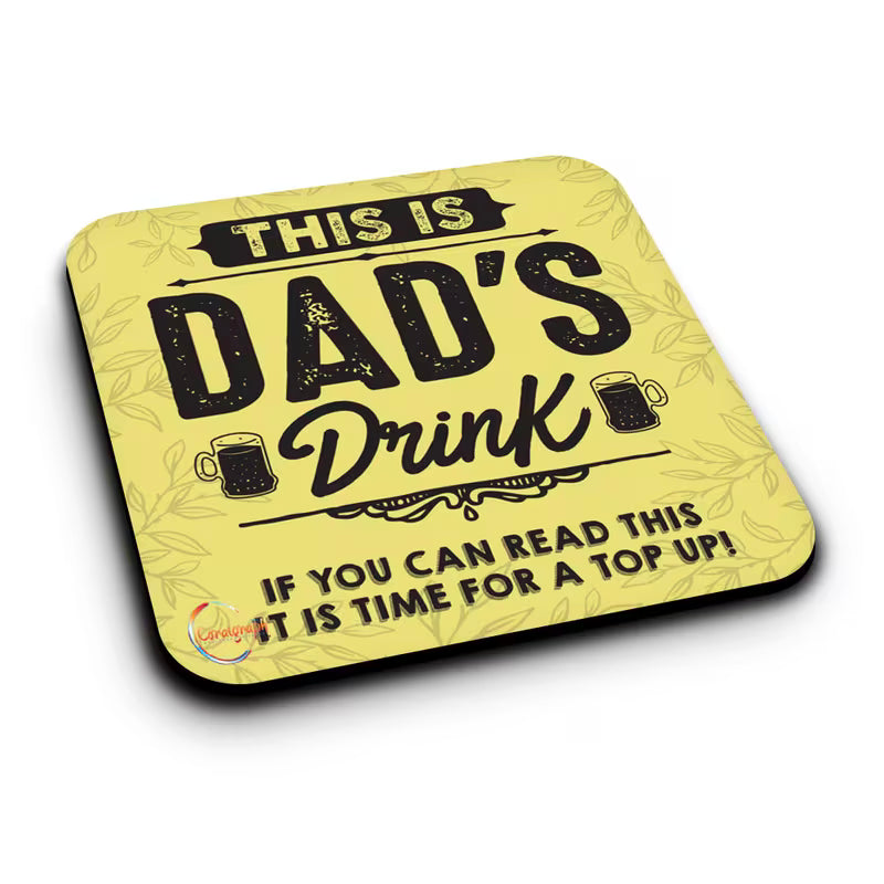 Dad'S Drink Wooden Coaster