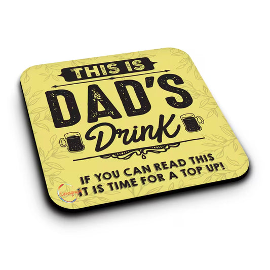 Dad'S Drink Wooden Coaster